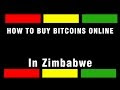 How To Get Bitcoin In Zimbabwe