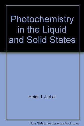 Photochemistry in the Liquid and Solid States