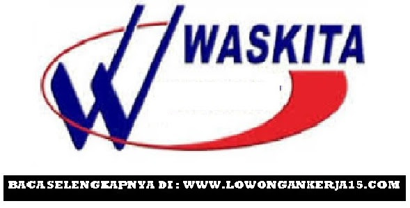 Lowongan kerja Waskita karya 