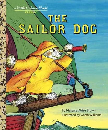 The Sailor Dog (A Little Golden Book)By Margaret Wise Brown