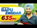 Bapu Zimidar | Jassi Gill | Replay ( Return Of Melody ) | Latest Punjabi Songs