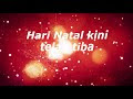 Lagu Natal 2021 Natal T'lah Tiba