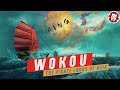 Wokou - Japanese Pirate Lords of Asia - Naval History DOCUMENTARY