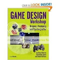 Game Design Workshop: Designing, Prototyping, and Playtesting Games (Gama Network Series) 
