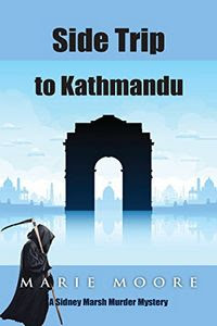 Side Trip To Kathmandu by Marie Moore