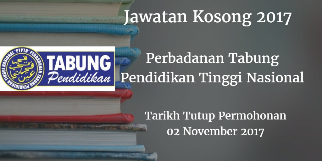 Jawatan Kosong PTPTN 02 November 2017
