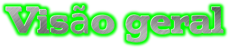 Visão geral 
