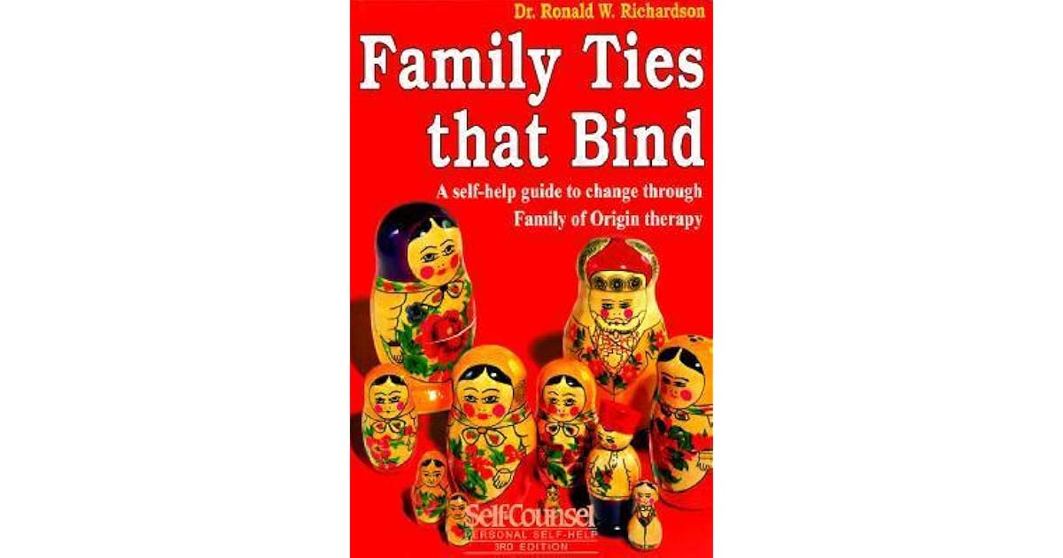 Family Ties That Bind By Ronald W Richardson Reviews