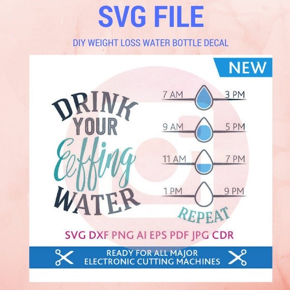 Download Drink Water Free Svg - 328+ Best Quality File for Cricut, Silhouette and Other Machine