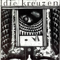 Die Kreuzen - Gone Away - 1990