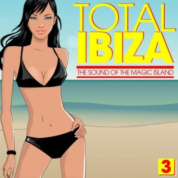 Total Ibiza – The Sound Of The Magic Island, Vol. 3 (2014) (320 Kbps) Full Albüm İndir