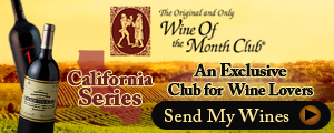 Hand Picked California Wines Straight to your door- Exclusive member discounts