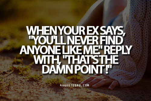 Moving Quotes: Your Ex Moving On Quotes