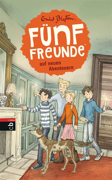 enid blyton fuenf freunde auf neuen abenteuern cbj