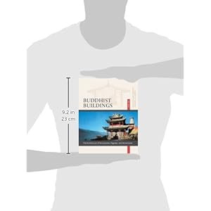 Buddhist Buildings: The Architecture of Monasteries, Pagodas, and Stone Caves (Library of Ancient Chinese Architecture)