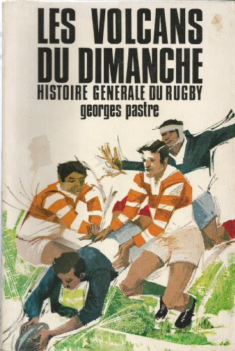 Histoire generale du rugby. tome II. les volcans du dimanche. gratuit