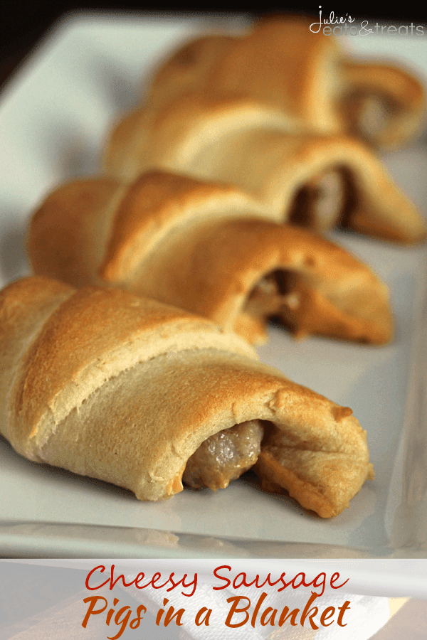 Cheesy Sausage Pigs in a Blanket - Julie's Eats & Treats