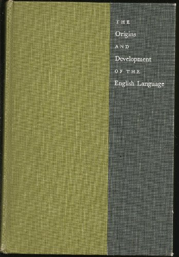 The origins and development of the English language, by Thomas Pyles