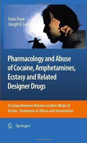 Pharmacology and Abuse of Cocaine, Amphetamines, Ecstasy and Related Designer Drugs: A comprehensive review on their mode of action, treatm