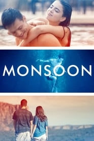 Monsoon 2017 Streaming VOSTFR HD