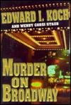 Murder on Broadway (Edward Koch Series #2)