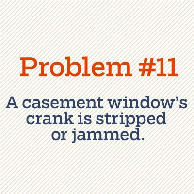 casement window crank is stripped or jammed