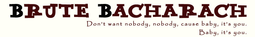 Brute Bacharach