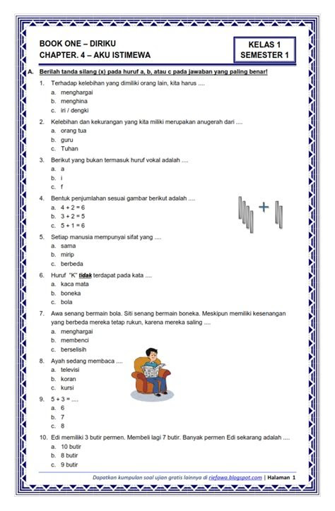 Begitupun untuk buku pegangan siswa matematika kelas iv tentu saja bisa diunduh secara gratis melalui tautan di bawah ini: Download Soal Kurikulum 2013 Kelas 1 Semester 1 Tema 1