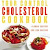 Read E-Book Online Your Control Cholesterol Cookbook 0722534760/ PDF