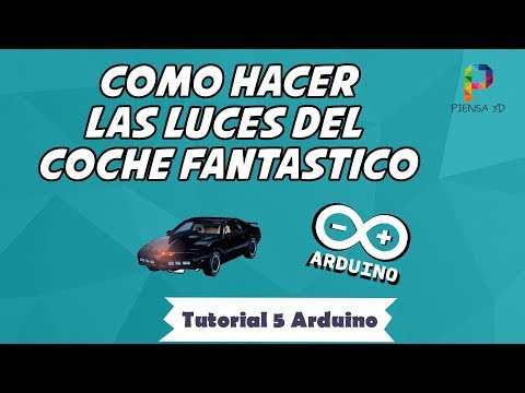 Quinto tutorial ARDUINO: Las luces del coche fantástico