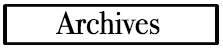  photo ARCHIVES_1.png