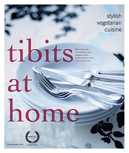 Tibits At Home: Stylish Vegetarian Cuisine, by Reto Frei, Daniel Frei, Christian Frei
