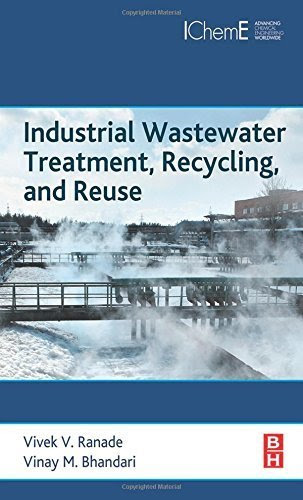 Industrial Wastewater Treatment, Recycling and Reuse 1st edition