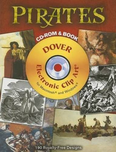 Pirates CD-ROM and Book (Dover Electronic Clip Art)From Dover Publications