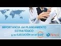 SIAF y Planeamiento Estratégico parte 4