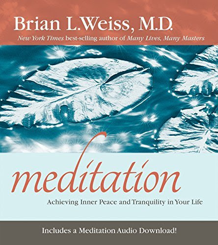 Meditation: Achieving Inner Peace and Tranquility in Your Life (Little Books and CDs)