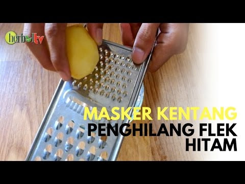 VIDEO : masker kentang untuk menghilangkan flek hitam di kulit wajah - kentang memiliki kandungan vitamin c cukup tinggi yang memiliki peranan sebagai pencerah alami kulit sehingga mampu ...