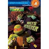 Mikey's Monster (Teenage Mutant Ninja Turtles)  (Step into Reading)