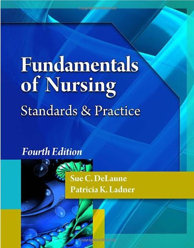 Fundamentals of Nursing (Fundamentals of Nursing (Delmar Cengage Learning))