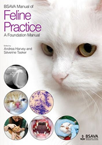 BSAVA Manual of Feline Practice: A Foundation Manual, by Andrea Harvey, Séverine Tasker