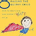 Online Reading 8 Keys to Raising the Quirky Child: How to Help a Kid Who Doesn't (Quite) Fit In (8 Keys to Mental Health) 393709205 English PDF