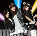 Must be now / NMB48