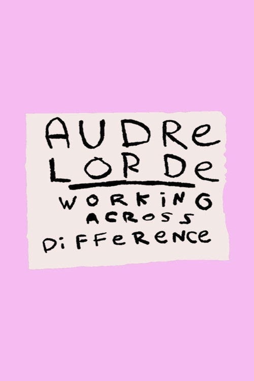 Filmer Audre Lorde: Working Across Difference Titta På Gratis Filmer
Online med Svenska 1080P