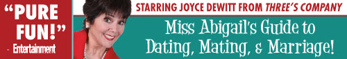 Joyce DeWitt in Miss Abigail's Guide to Dating, Mating & Marriage