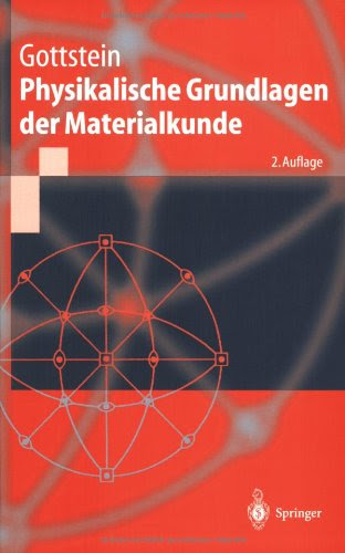 Physikalische Grundlagen der Materialkunde (Springer-Lehrbuch) (German Edition)