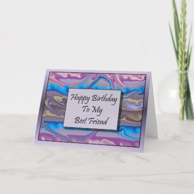 Happy Birthday To My Best Friend Greeting Card by TheStampStore