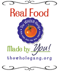The W.H.O.L.E. Gang - Real Food Weekly