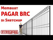 Populer Cara Membuat Pagar Brc Di Sketchup, Terupdate!