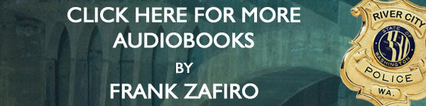 Click here for more audiobooks in the River City Crime Series by Frank Zafiro