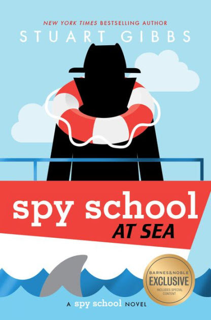 Spy School At Sea Spy School Series 9 By Stuart Gibbs Hardcover Barnes Noble